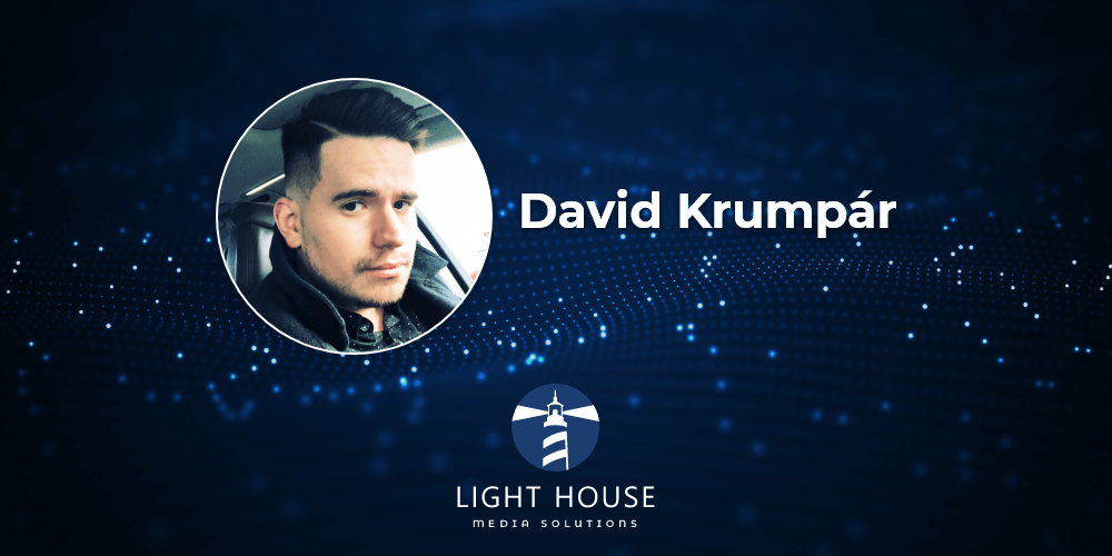 Dávid Krumpár, LightHouse Media Solutions