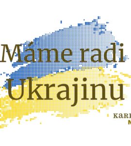 Máme radi Ukrajinu